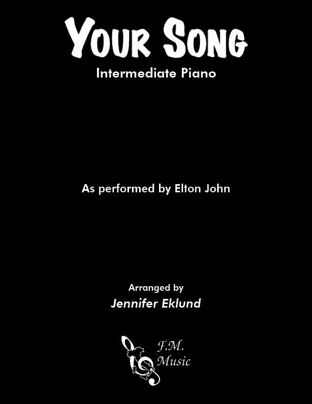 Your Song (Intermediate Piano)